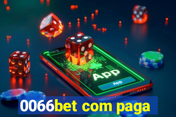 0066bet com paga